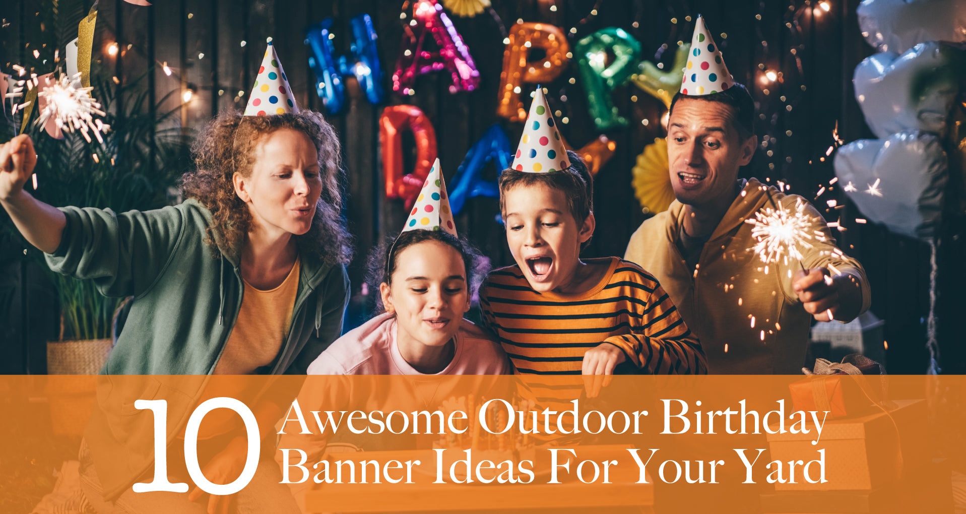 10 Awesome Birthday Banner Ideas for Your Yard This Year – HomeHaps